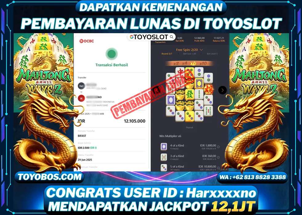 TOYOSLOT - BUKTI KEMENANGAN Mahjong ways 2 Rp12,105,000,- LUNAS