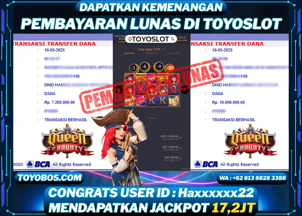 TOYOSLOT - BUKTI KEMENANGAN JACKPOT Queen of Bounty Rp17,200,000,- LUNAS